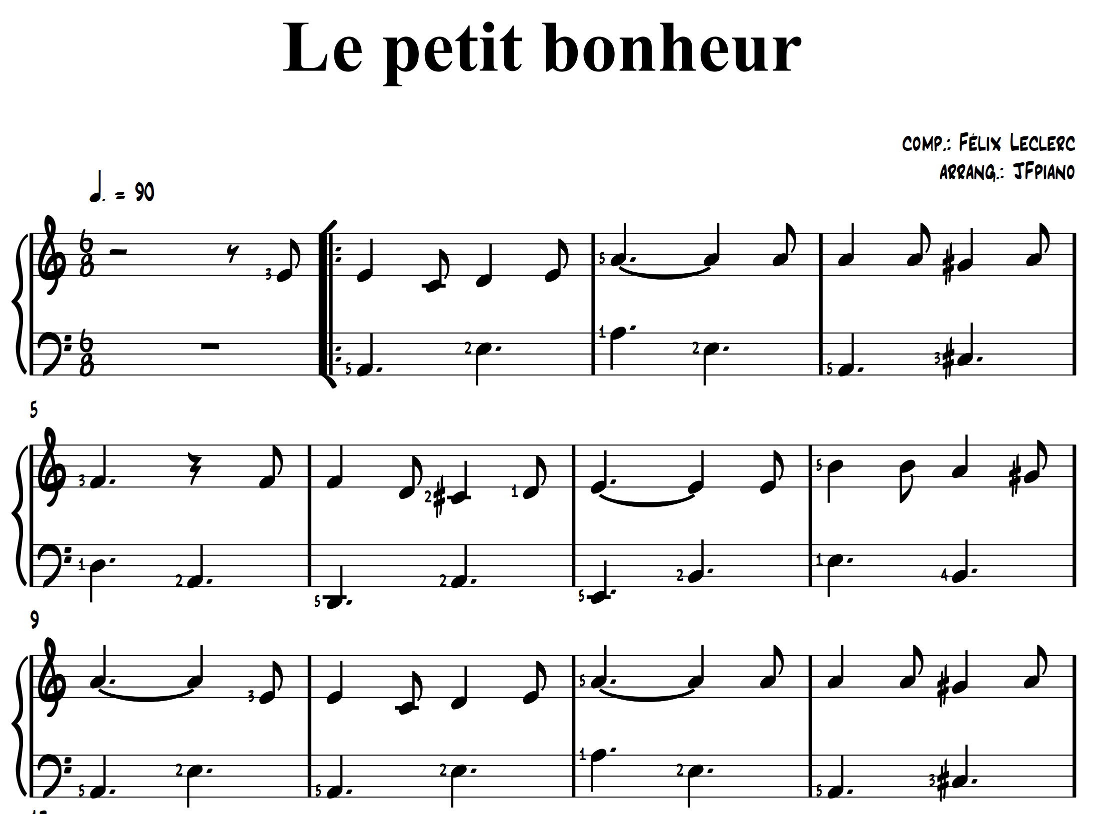 partition piano solo LE PETIT BONHEUR (Félix Leclerc) Niveau midébutant, avec doigtés